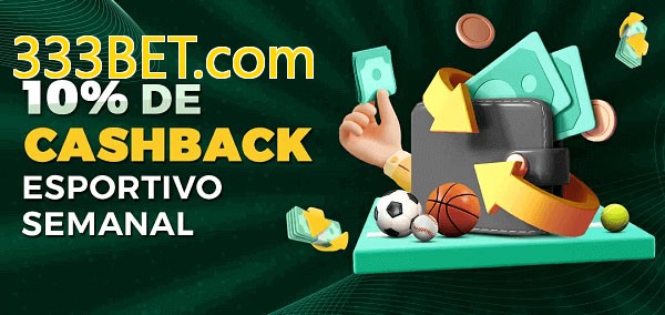 10% de bônus de cashback na 333BET.com